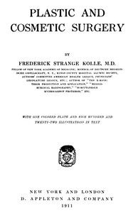Plastic and cosmetic surgery, Frederick Strange Kolle