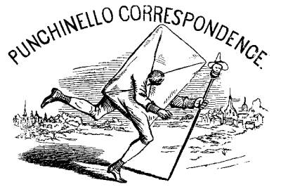 PUNCHINELLO CORRESPONDENCE