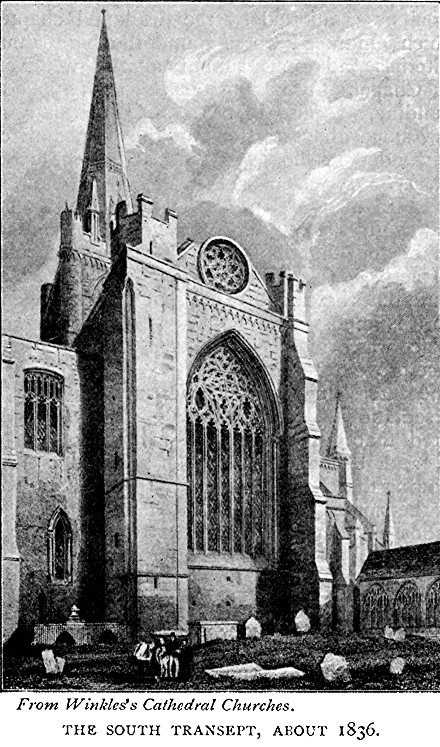 THE SOUTH TRANSEPT, ABOUT 1836. From Winkle's Cathedral Churches.