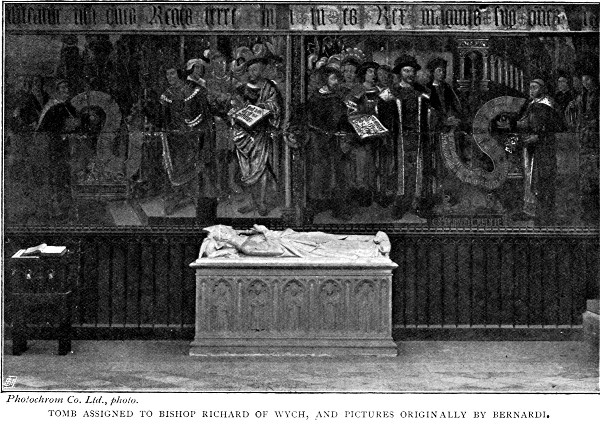 TOMB ASSIGNED TO BISHOP RICHARD OF WYCH, AND PICTURES ORIGINALLY BY BERNARDI. Photochrom Co. Ltd., photo.