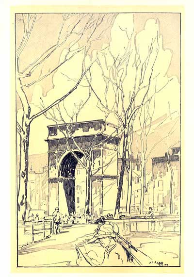 WASHINGTON ARCH. "... Let us hope that we will always keep Washington Square as it is today—our little and dear bit of fine, concrete history, the one perfect page of our old, immortal New York."