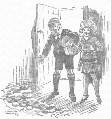 "Have a lot," said William. "They're all for you. Go on. Eat 'em all. You can eat an' eat an' eat."