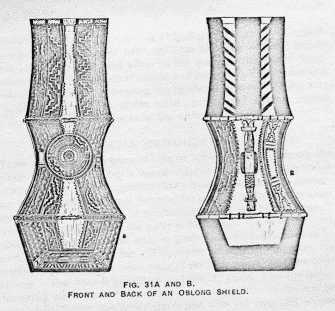 FIG. 31A AND B. FRONT AND BACK OF AN OBLONG SHIELD.