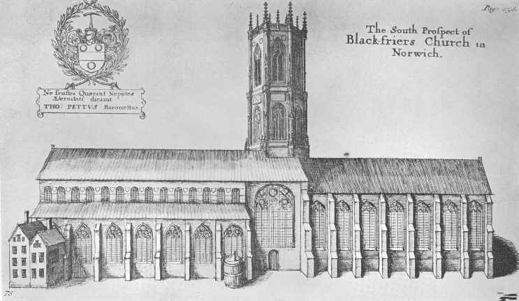 Blackfriar’s Church, now called St. Andrew’s Hall,  Norwich, circa 1650.  Showing House in which the Public Library was  originally established