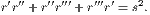  ′′′  ′′′′′  ′′′′  2 r r +r r  +r r = s. 