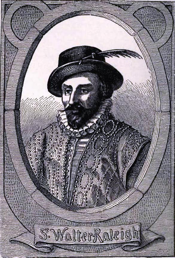 Sir Walter Raleigh