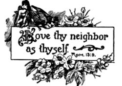 Two birds perch on a sign reading 'Love thy neighbor as thyself. Rom. 13:9.'