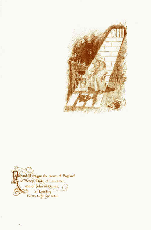 Richard II resigns the crown of England to Henry, Duke of Lancaster, son of John of Gaunt, at London.