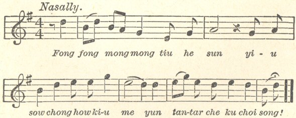 Illustration: Music score. Words are: “Fong fong mongmong tiu he sun yi-u sow chong how ki-u me yun tan-tar che ku choi song!”