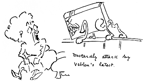 Dastardly attack by Veblen's latest.