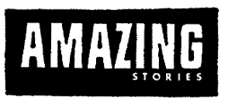 AMAZING STORIES