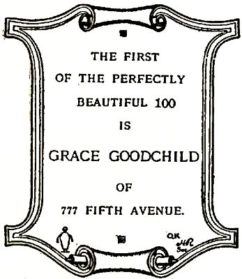 THE FIRST OF THE PERFECTLY BEAUTIFUL 100 IS GRACE GOODCHILD OF 777 FIFTH AVENUE.