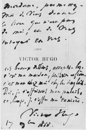 A DEDICATION BY VICTOR HUGO TO JULIETTE DROUET.  The original belongs to M. Louis Barthou.