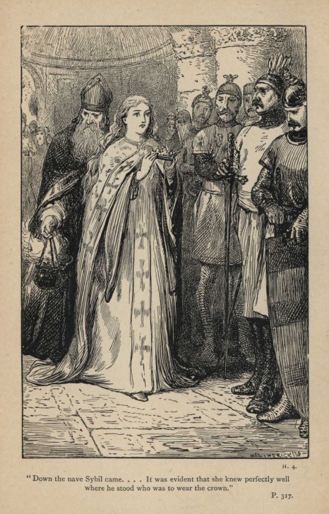 "Down the nave Sybil came.... It was evident that she knew perfectly well where he stood who was to wear the crown."  P. 317