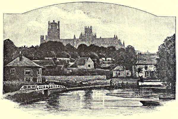 ELY CATHEDRAL, FROM THE RIVER.