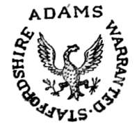 ADAMS WARRANTED . STAFFORDSHIRE