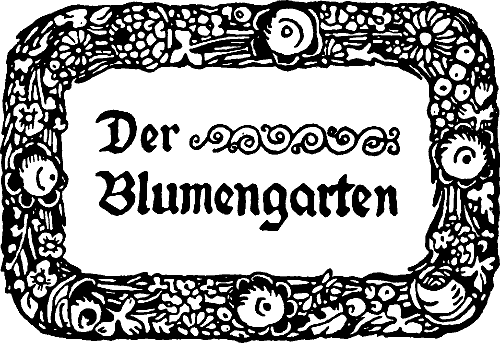 Der Blumengarten