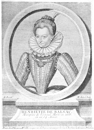 Image unavailable: HENRIETTE DE BALSAC D’ENTRAGUES, MARQUISE DE VERNEUIL.  From an engraving by Aubert.