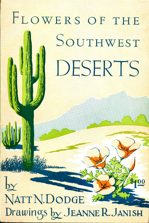 Flowers of the Southwest Deserts