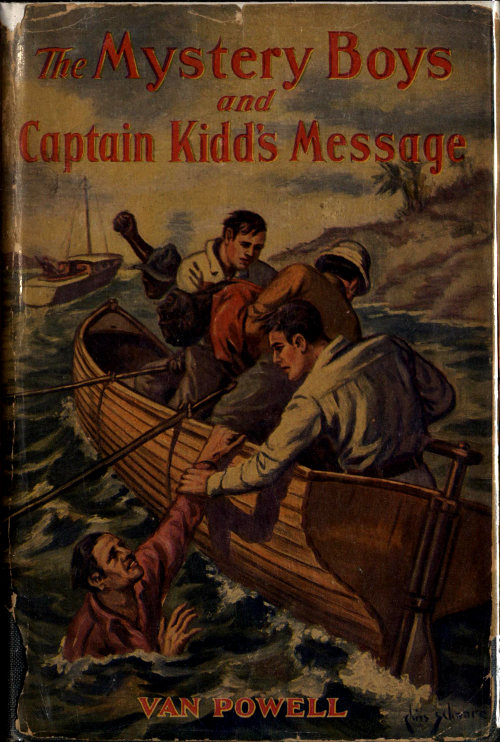 The Mystery Boys And Captain Kidd’s Message