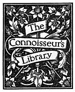 The Connoisseur’s Library