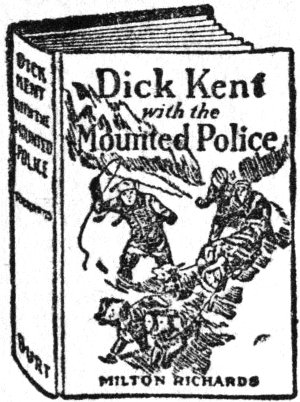 DICK KENT WITH THE MOUNTED POLICE