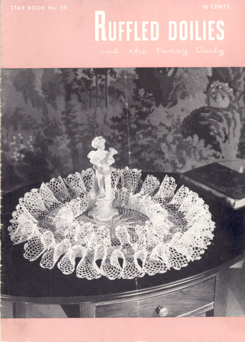 Star Book No. 59: Ruffled Doilies and the Pansy Doily