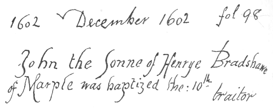 Facsimile of the register of John Bradshaw's baptism, with the additional word “traitor”