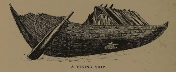 A VIKING SHIP.