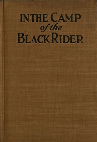 In the camp of the Black Rider, Capwell Wyckoff