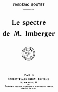 Le spectre de M. Imberger, Frédéric Boutet