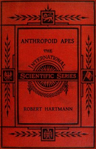 Anthropoid apes, Robert Hartmann