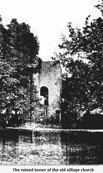 The ruined tower of the old village church