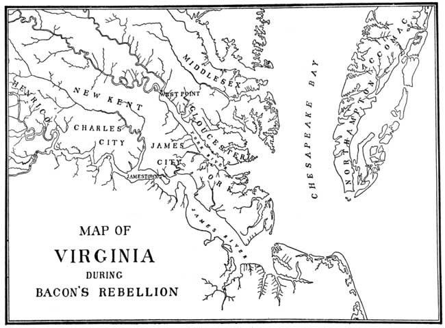 MAP OF VIRGINIA

DURING BACON'S REBELLION