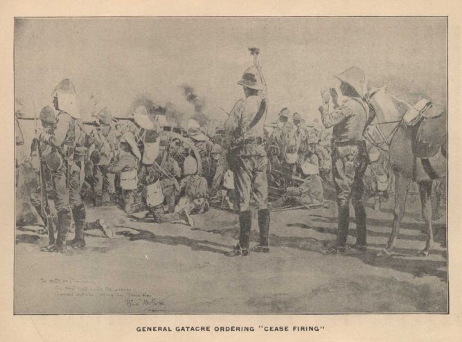 GENERAL GATACRE ORDERING "CEASE FIRING"