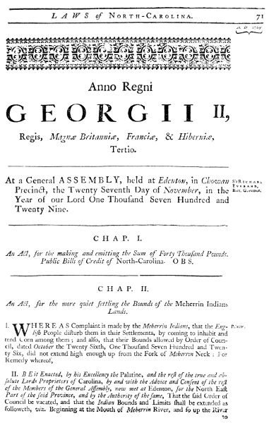 A Collection of All the Public Acts of Assembly, of
the Province of North-Carolina ... Printed by James Davis in 1751.