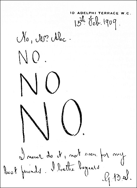 10 adelphi terrace w c 15th feb 1909
no mrs alec no no no i never do it not even for my best friends i loath bazaars gbs