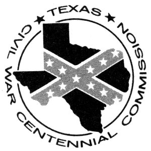 ★ TEXAS ★ CIVIL WAR CENTENNIAL COMMISSION