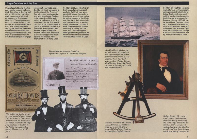 (Waterfront pass. Sailing card.
  Brewster sea captains. A Yankee clipper.
  Captain Asa Eldridge. An octant.)